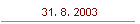 31. 8. 2003