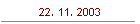 22. 11. 2003